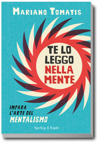 Te lo leggo nella mente di Mariamo Tomatis - Sperling &Kupfer